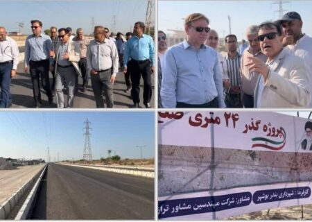 پروژه گذر ۲۴ متری غرب تنگک‌ها  بوشهر ۶۰ درصد پیشرفت فیزیکی دارد