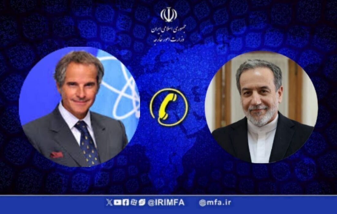 عراقچی به گروسی: ایران اقدامات سیاسی و فشار غیرمنصفانه را نمیپذیرد