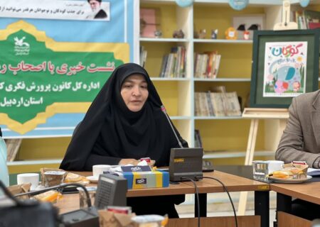 ملک زاده خبر داد: رویکرد مشارکتی برنامه‌های هفته کودک در اردبیل